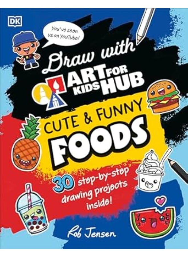 Draw with Art for Kids Hub Cute and Funny Foods